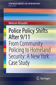 Police Policy Shifts After 9/11 