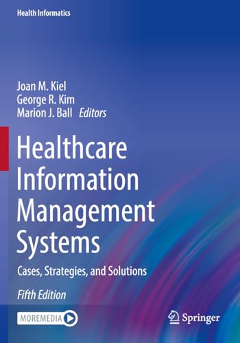 Healthcare Information Management Systems