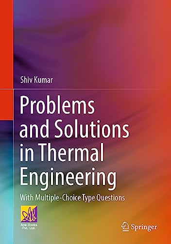 Problems and Solutions in Thermal Engineering