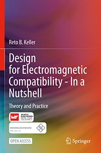 Design for Electromagnetic Compatibility--In a Nutshell
