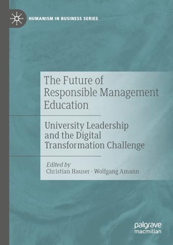 The Future of Responsible Management Education