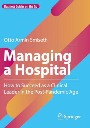 Managing a Hospital