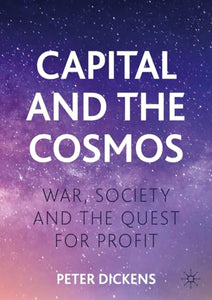 Capital and the Cosmos 