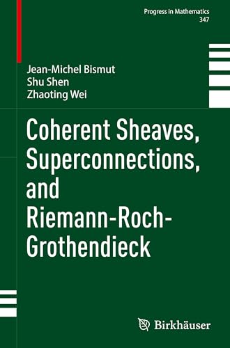 Coherent Sheaves, Superconnections, and Riemann-Roch-Grothendieck