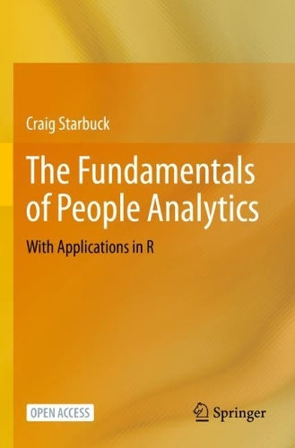 The Fundamentals of People Analytics