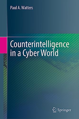 Counterintelligence in a Cyber World