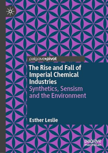 The Rise and Fall of Imperial Chemical Industries