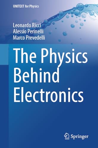 The Physics Behind Electronics
