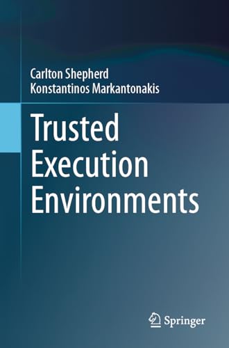 Trusted Execution Environments