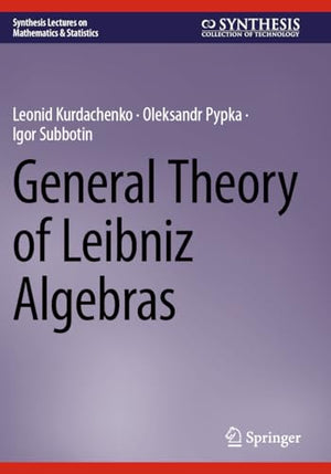 General Theory of Leibniz Algebras