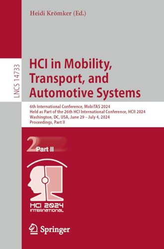 HCI in Mobility, Transport, and Automotive Systems