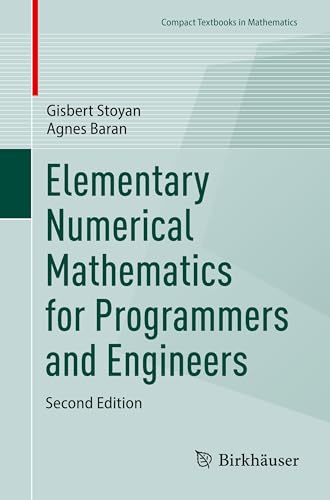 Elementary Numerical Mathematics for Programmers and Engineers