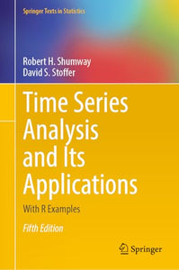 Time Series Analysis and Its Applications 
