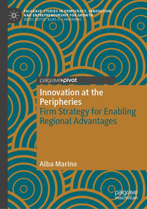 Innovation at the Peripheries