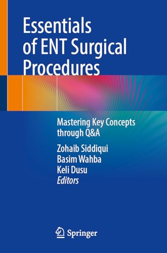 Essentials of ENT Surgical Procedures