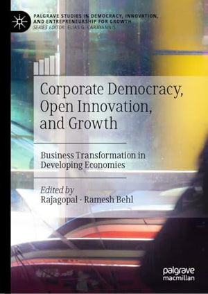 Corporate Democracy, Open Innovation, and Growth