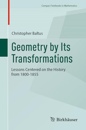Geometry by Its Transformations