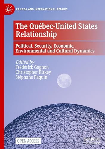 The Québec-United States Relationship