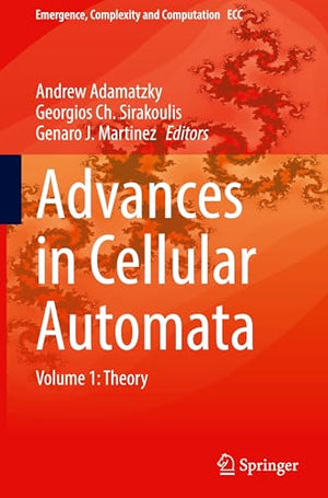 Advances in Cellular Automata