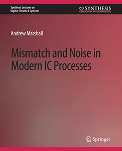 Mismatch and Noise in Modern IC Processes 