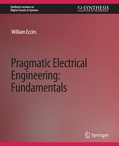 Pragmatic Electrical Engineering
