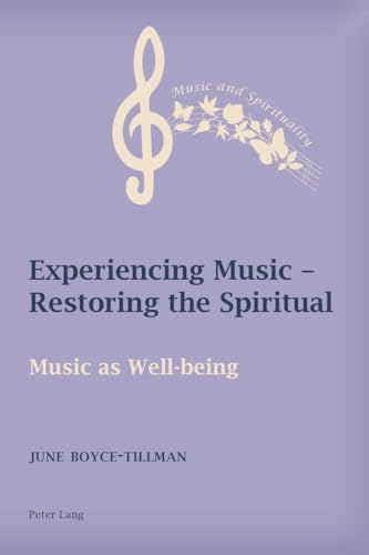 Experiencing Music  Restoring the Spiritual