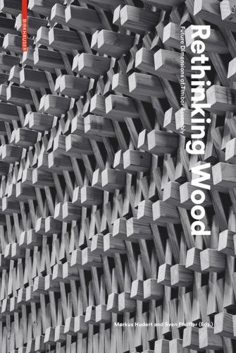 Rethinking Wood