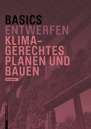 Basics Klimagerechtes Planen Und Bauen