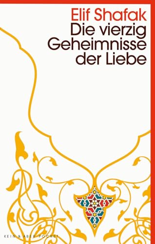 Die vierzig Geheimnisse der Liebe: Kein & Aber Pocket