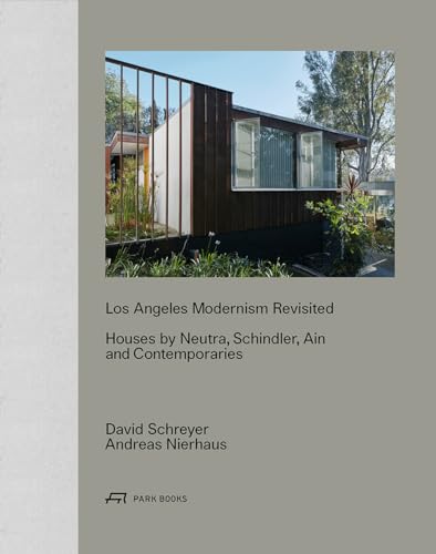 Los Angeles Modernism Revisited