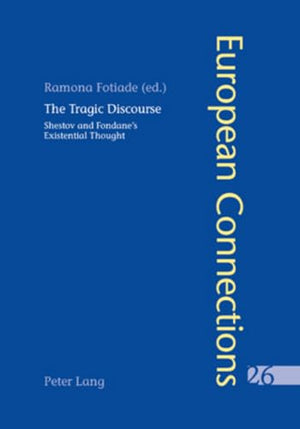 The Tragic Discourse L'Experience Du Tragique