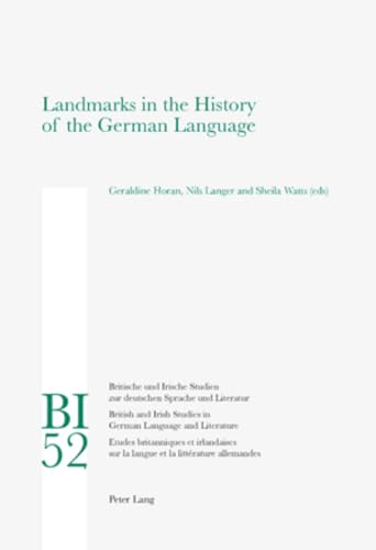 Landmarks in the History of the German Language
