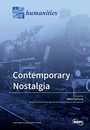 Contemporary Nostalgia