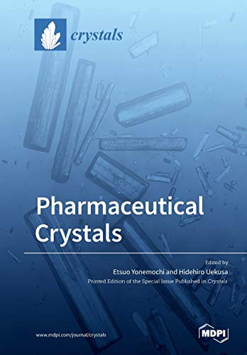 Pharmaceutical Crystals