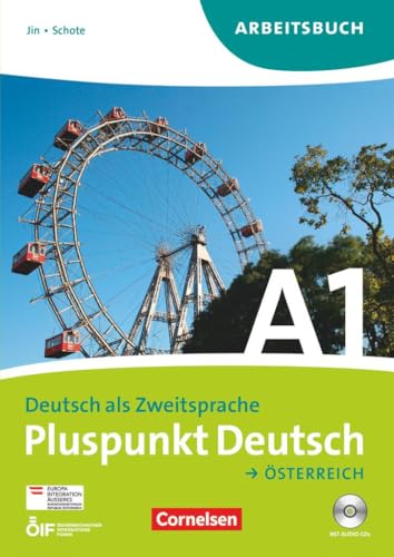 Pluspunkt Deutsch A1: Gesamtband. Arbeitsbuch mit Lösungen und CD. Österreich