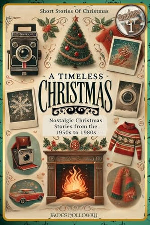 Short Stories Of Christmas Nostalgic Christmas Stories From The 1950s to 1980s