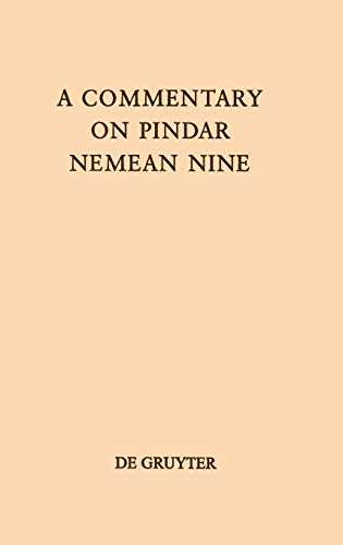 A Commentary on Pindar, Nemean Nine