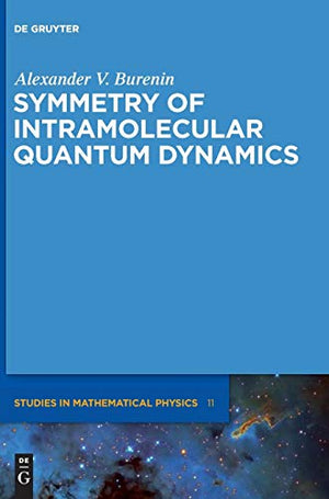 Symmetry of Intramolecular Quantum Dynamics