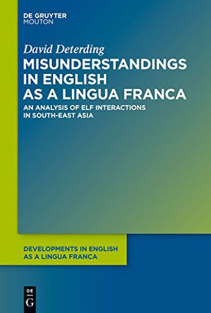 Misunderstandings in English as a Lingua Franca