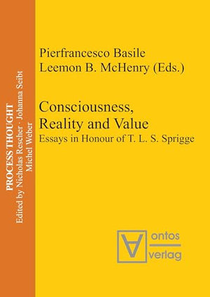 Consciousness, Reality and Value