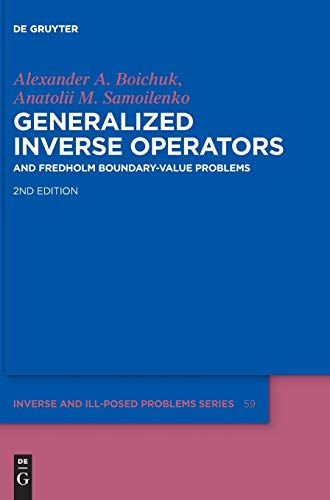 Generalized Inverse Operators