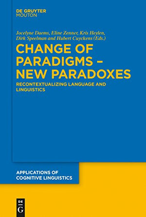 Change of Paradigms  New Paradoxes