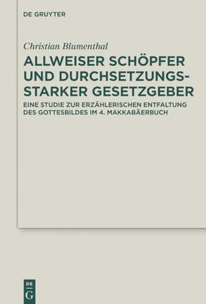 Allweiser Schopfer und durchsetzungsstarker Gesetzgeber