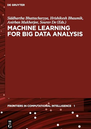 Machine Learning for Big Data Analysis