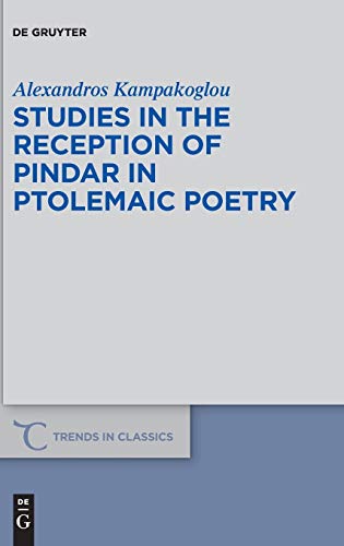 Studies in the Reception of Pindar in Ptolemaic Poetry