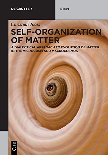 Self-organization of Matter
