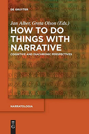 How to Do Things with Narrative