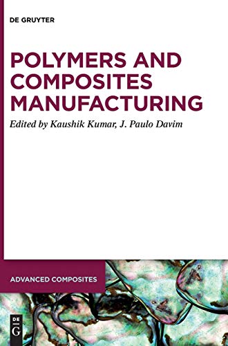 Polymers and Composites Manufacturing