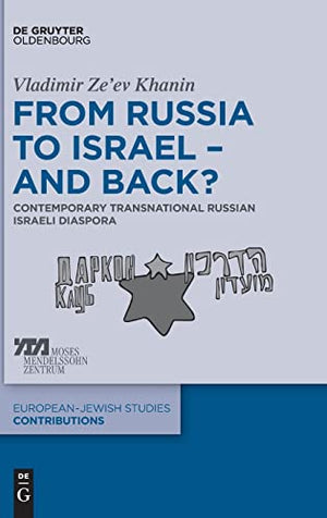 From Russia to Israel  And Back?