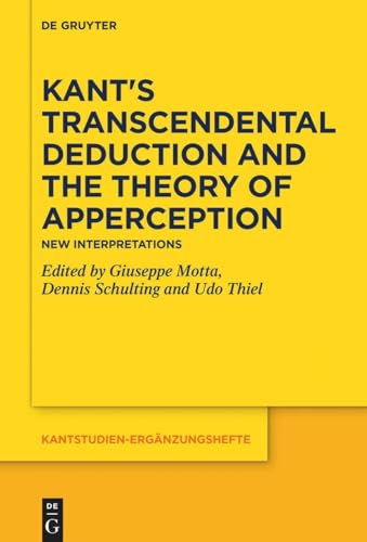 Kant's Transcendental Deduction and the Theory of Apperception
